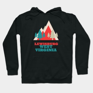 Lewisburg West Virginia Hoodie